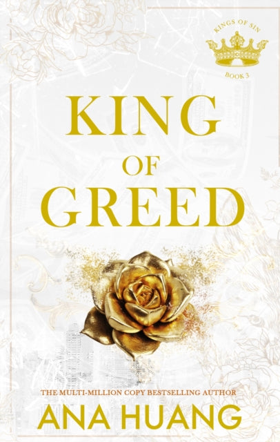 King of Greed, the instant Sunday Times bestseller - fall into a world of addictive romance . . . 9780349436357 Ana Huang