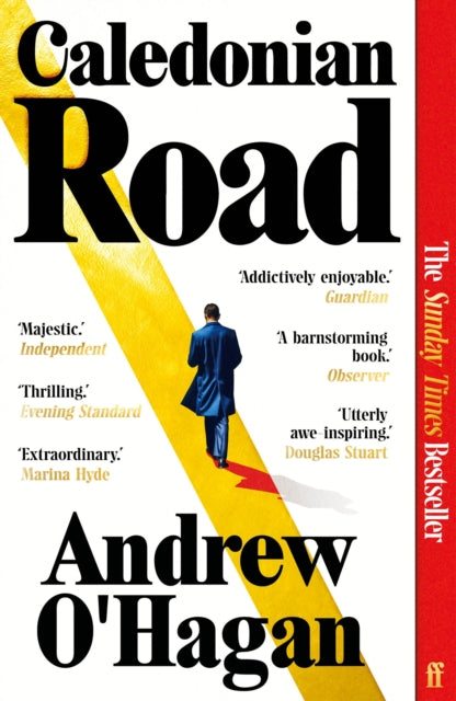Caledonian Road, The Sunday Times bestseller 9780571381371 Andrew O'Hagan