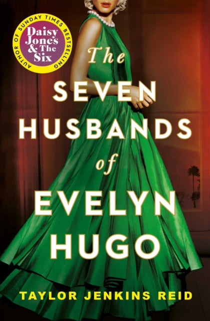 Seven Husbands of Evelyn Hugo, The Sunday Times Bestseller 9781398515697 Taylor Jenkins Reid