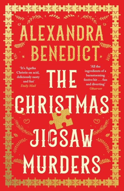 Christmas Jigsaw Murders, The deliciously dark Christmas cracker from the bestselling author of Murder on the Christmas Express 9781398525375 Alexandra Benedict