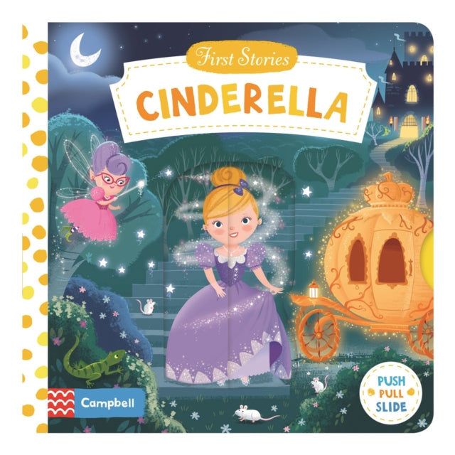 Cinderella, A Push, Pull, Slide Book 9781447295679 Dan Taylor