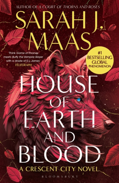 House of Earth and Blood, The first book in the SENSATIONAL Crescent City series, from the creator of ACOTAR 9781526663559 Sarah J. Maas