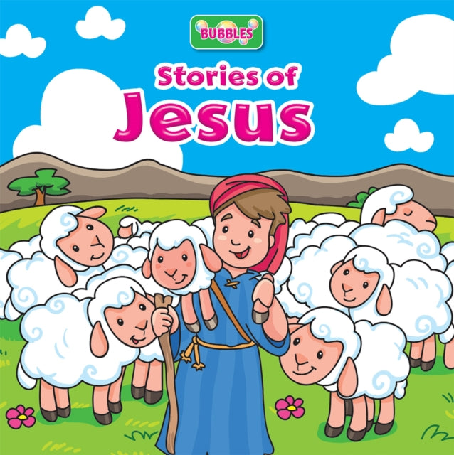 Bubbles: Stories of Jesus 9781781283936 Monica Pierazzi Mitri