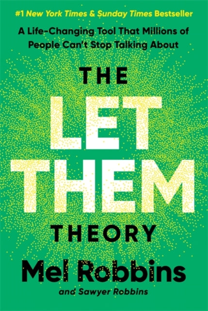 Let Them Theory, A Life-Changing Tool That Millions of People Canāt Stop Talking About 9781788176187 Mel Robbins