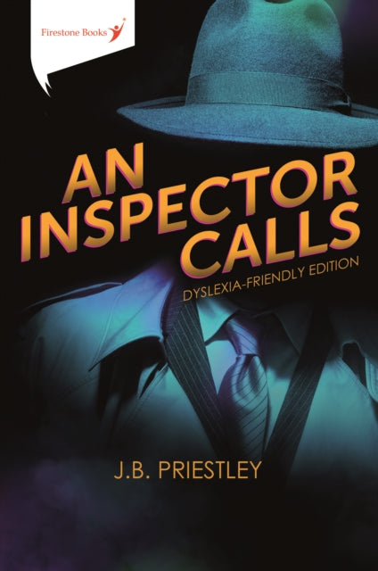 Inspector Calls, Dyslexia-Friendly Edition 9781909608368 J. B. Priestley