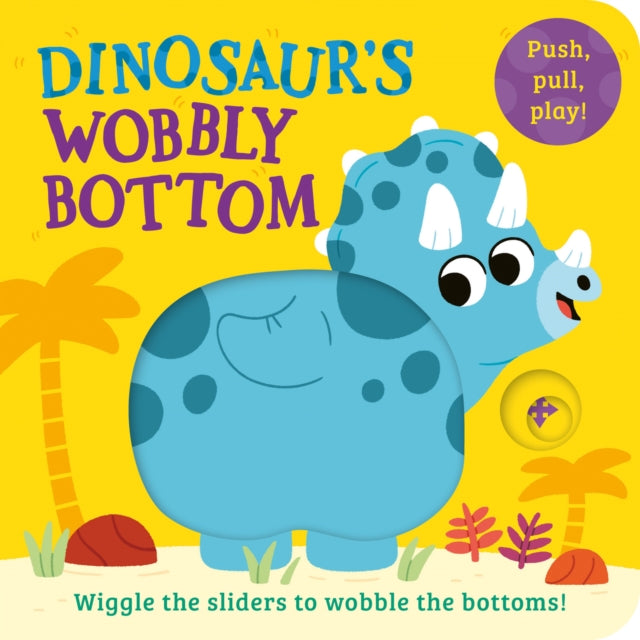 Dinosaur’s Wobbly Bottom 9780008542320 Farshore