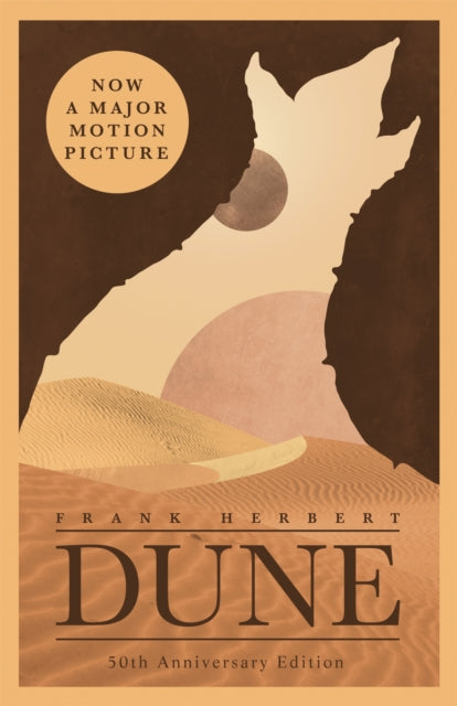 Dune, now a major blockbuster film 9780340960196 Frank Herbert