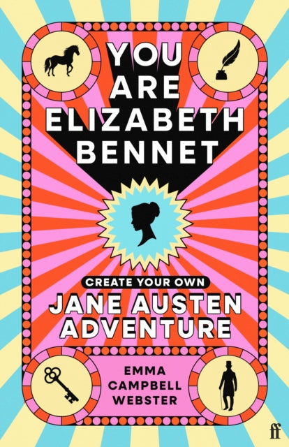 You Are Elizabeth Bennet, Create Your Own Jane Austen Adventure 9780571397907 