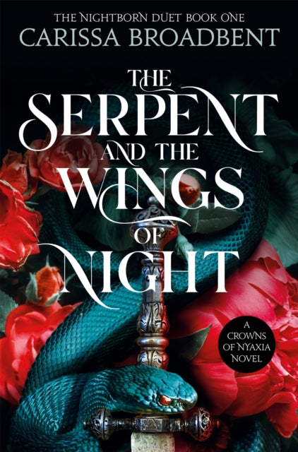 Serpent and the Wings of Night 9781035040957 Carissa Broadbent