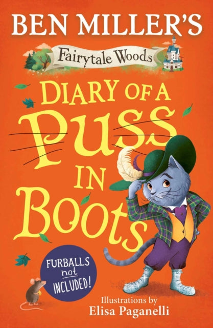 Diary of a Puss in Boots, Your favourite fairytales from million-copy selling Ben Miller 9781398530393 Ben Miller