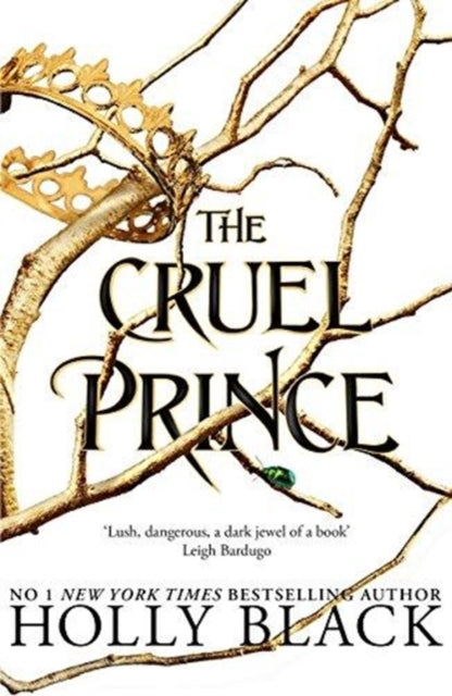 Cruel Prince (The Folk of the Air) 9781471407277 Holly Black