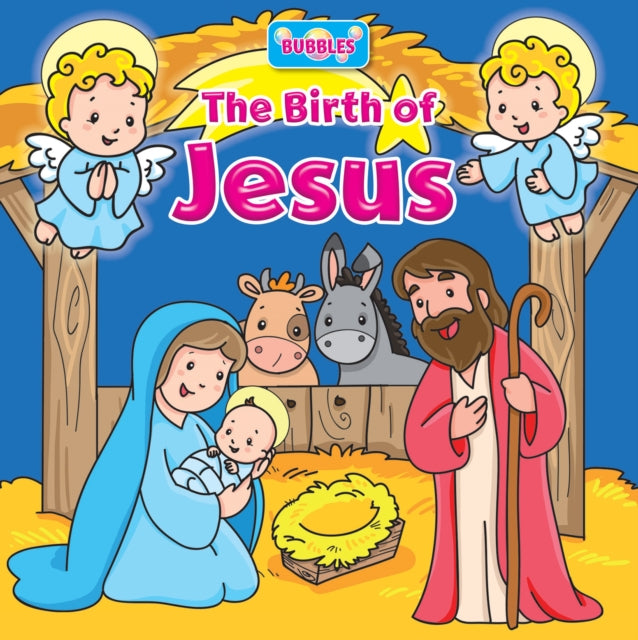 Bubbles: The Birth of Jesus 9781781283929 Monica Pierazzi Mitri