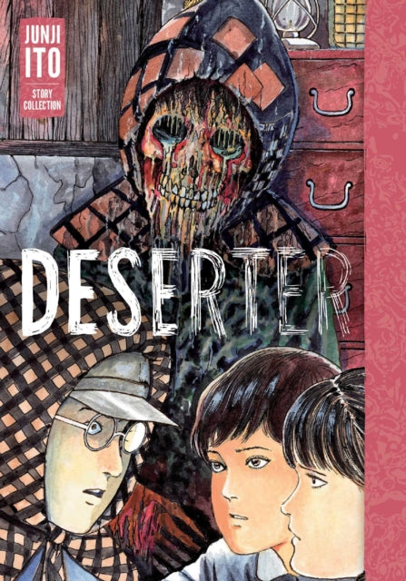 Deserter: Junji Ito Story Collection 9781974719860 Junji Itō